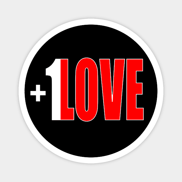 +1 LOVE - tall design Magnet by FutureImaging